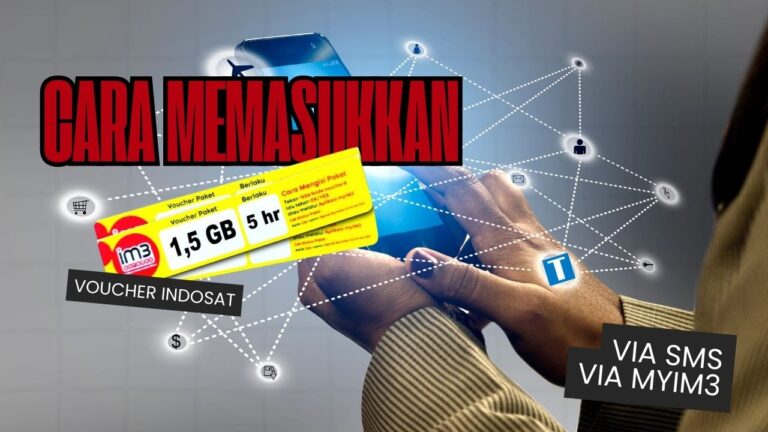 Cara Memasukkan Voucher Indosat