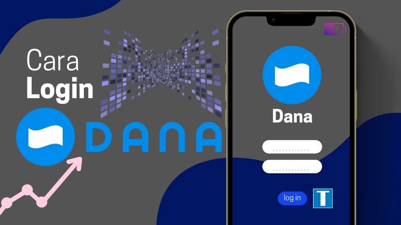 Cara Login Dana dan Penyebab Tak Bisa Login