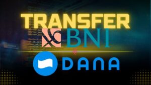 Transfer BNI ke Dana