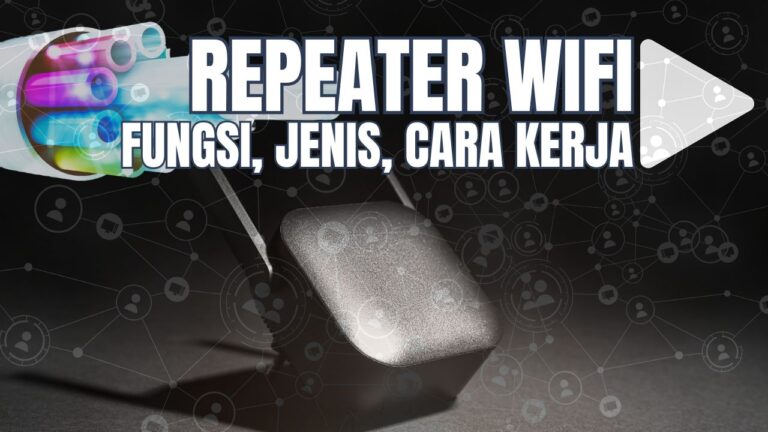 Fungsi Repeater Dalam Jaringan Komputer
