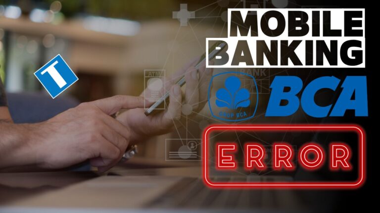 Mobile Banking BCA Error