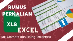 Rumus Perkalian Excel