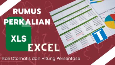 Kerjaan Otomatis! Rumus Perkalian Excel dan Persentase di Dunia Kerja