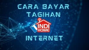 Cara Bayar Tagihan Indihome
