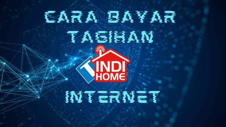 Cara Bayar Tagihan Indihome