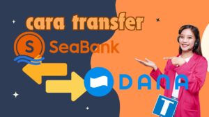 Seabank ke Dana