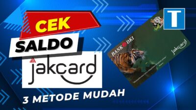 3 Cara Cek Saldo JakCard, Dengan dan Tanpa NFC