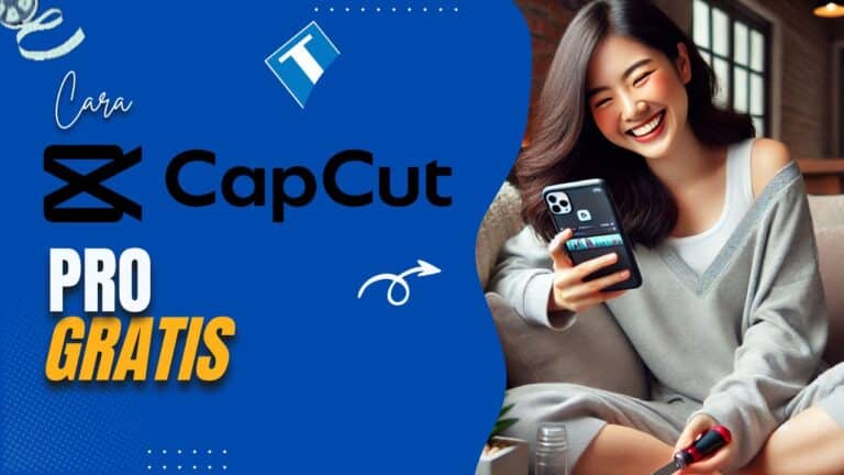 Cara Capcut Pro Gratis