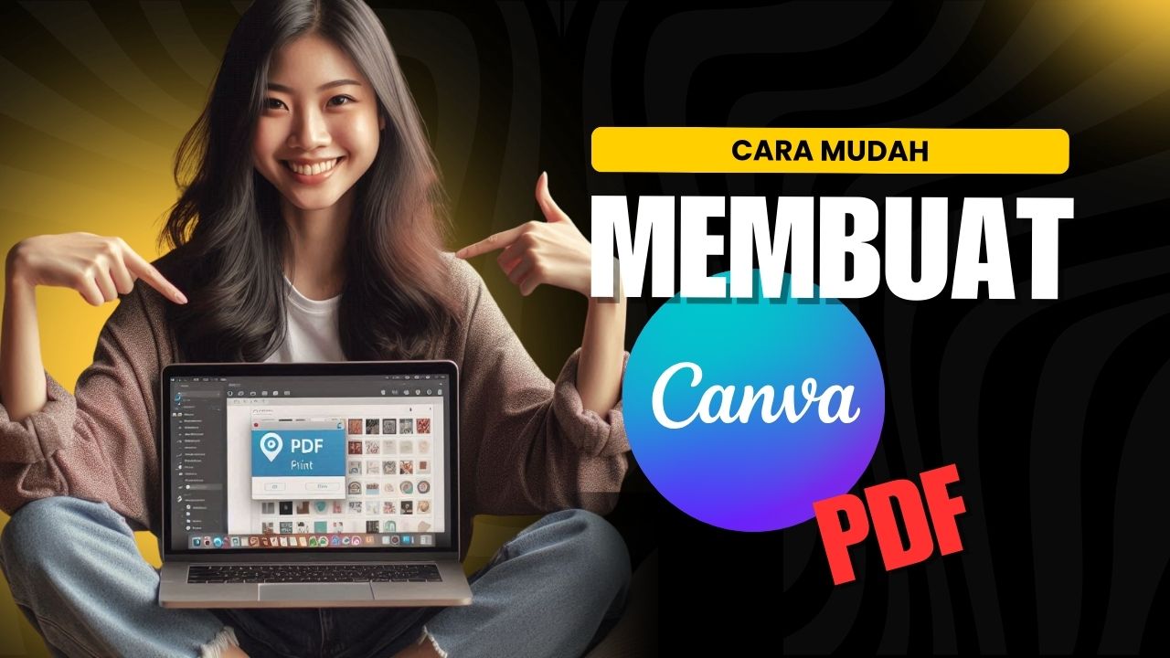 Cara Membuat Canva Menjadi PDF – Cuman Beberapa Kali Klik Aja!