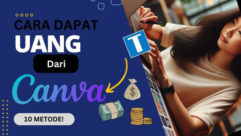 Cara Dapat Uang Dari Canva