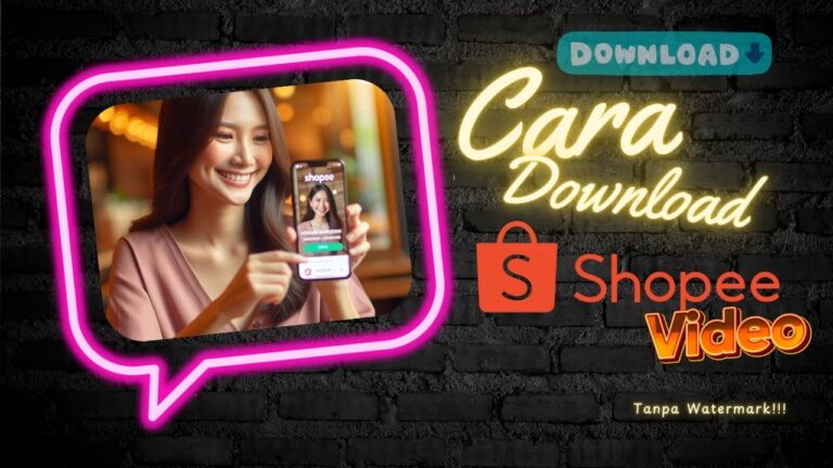 Cara Download Shopee Video Tanpa Watermark