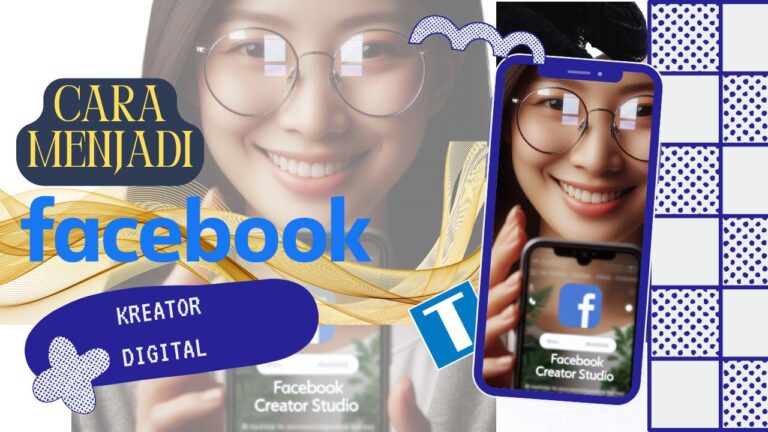 Cara Menjadi Kreator Digital di FB