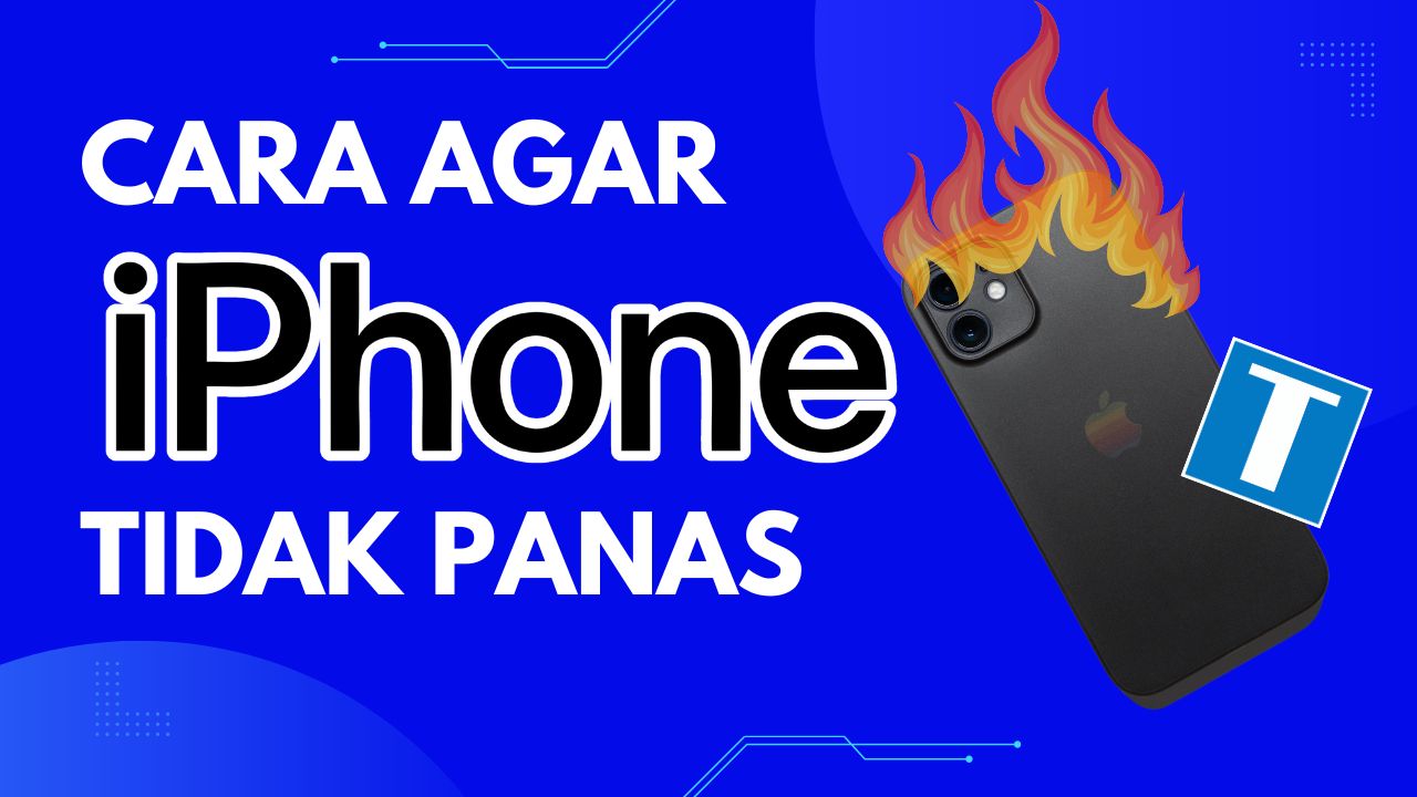 6 Tekhnik Cara Agar iPhone Tidak Panas Saat Main Game atau Ngechas