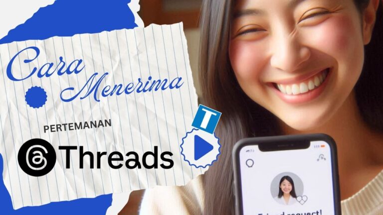 Cara Menerima Pertemanan di Threads