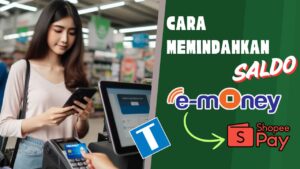 Memindahkan Saldo E-Money ke ShopeePay