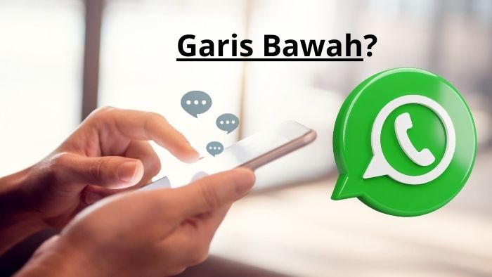 Cara Garis Bawah di WA