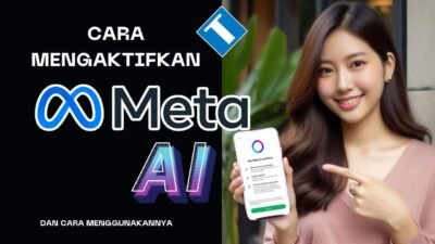 Cara Mengaktifkan Meta AI di WhatsApp: Robot Chat lebih Setia Dari Sang Mantan