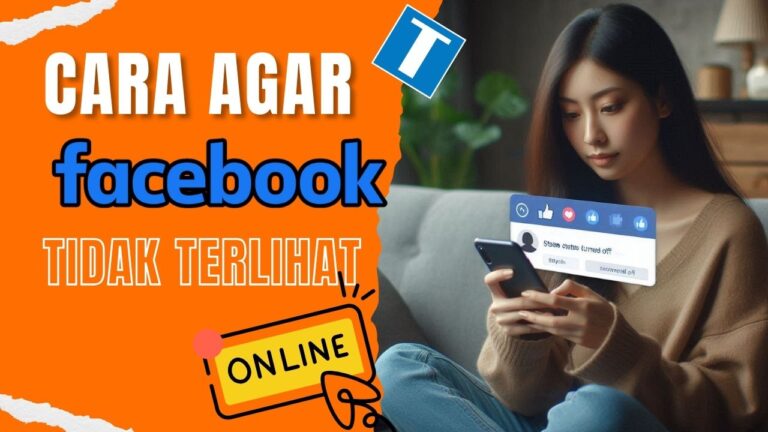 Agar Facebook Tidak Terlihat Online
