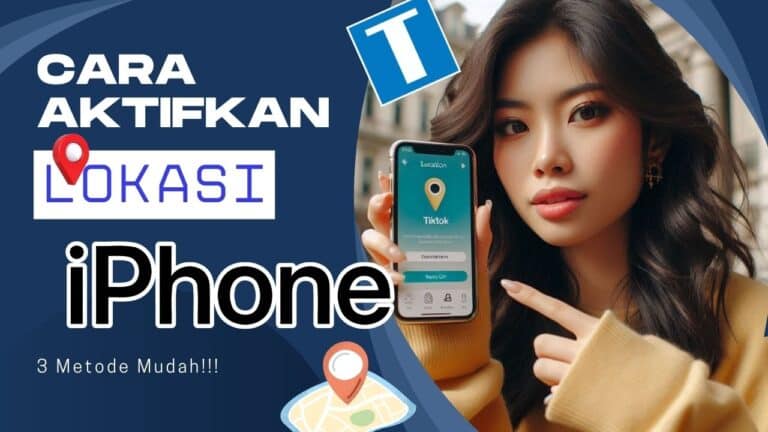 Cara Aktifkan Lokasi di iPhone