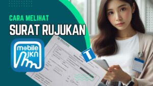 Cara Melihat Surat Rujukan di JKN Mobile