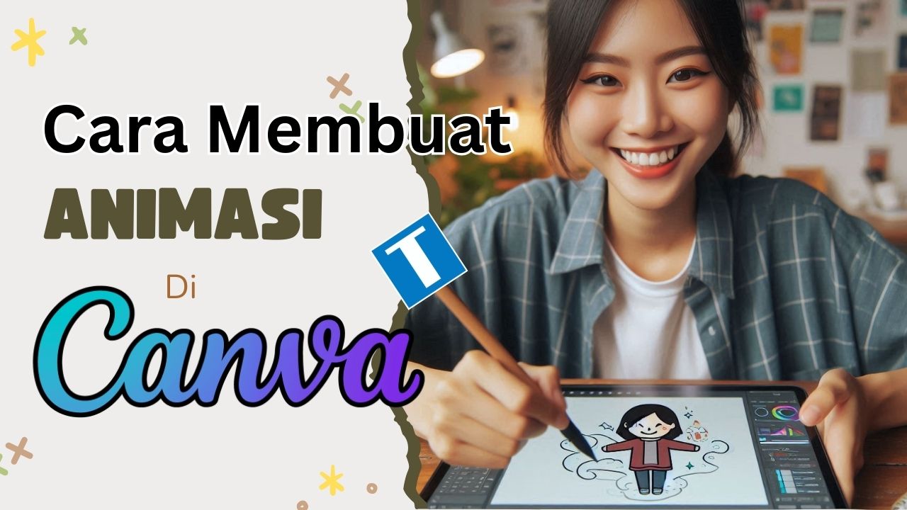 Cara Membuat Animasi di Canva
