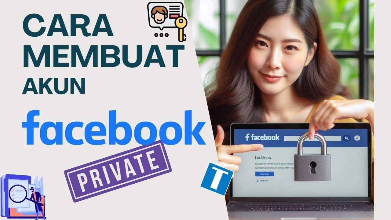 Membuat Akun Facebook Private