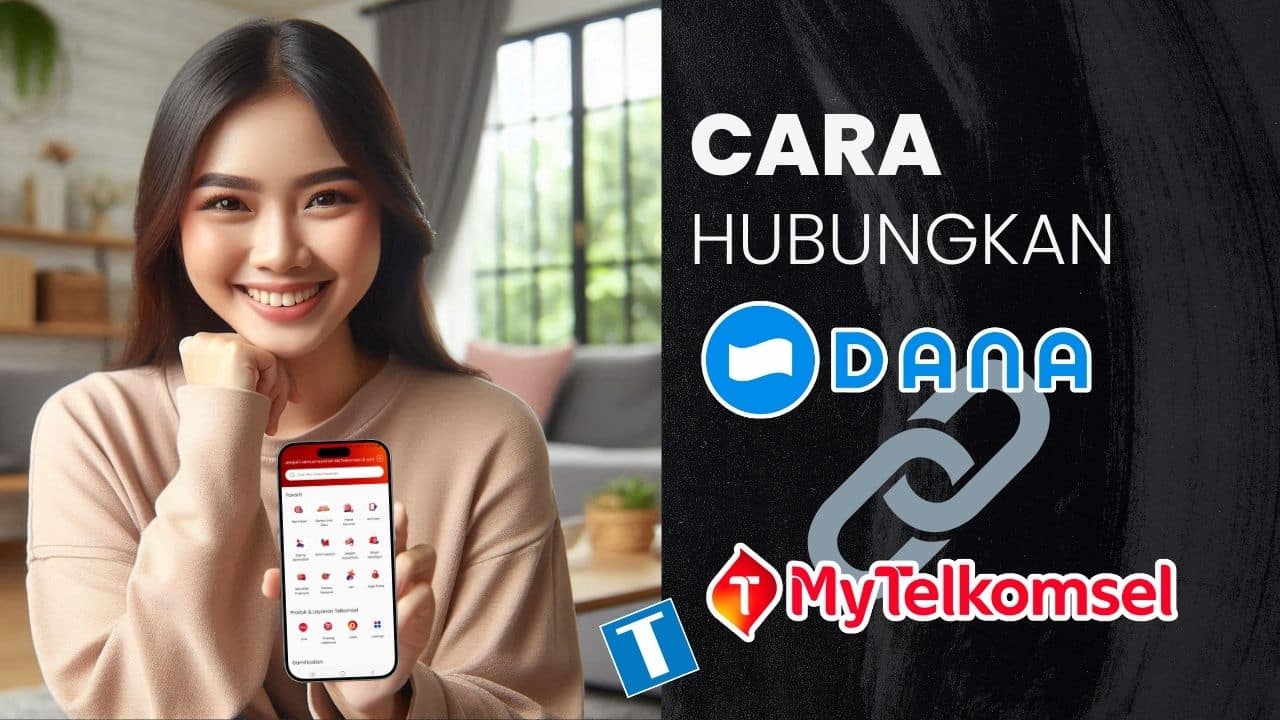 Menghubungkan Akun Dana ke My Telkomsel